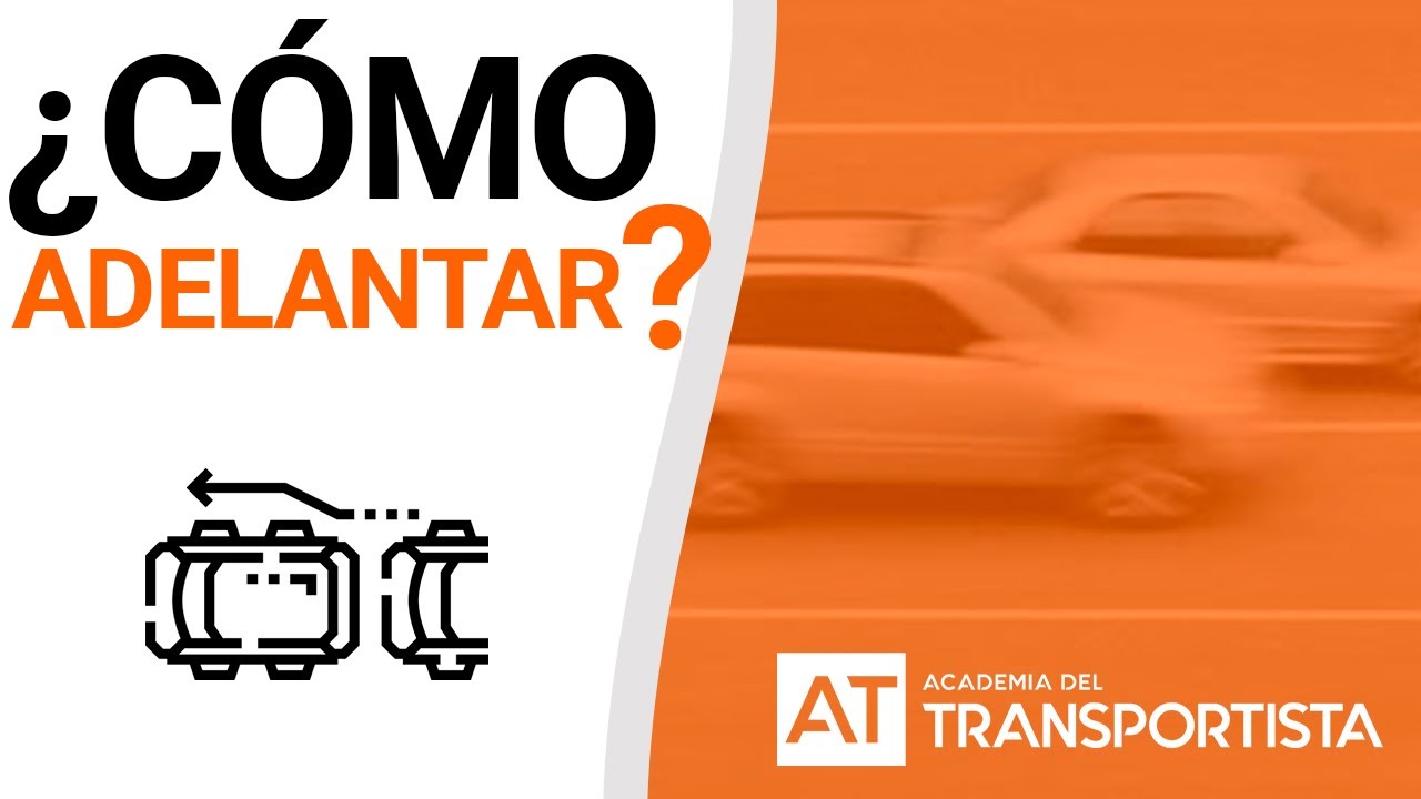 antes de iniciar un adelantamiento qué debe comprobar