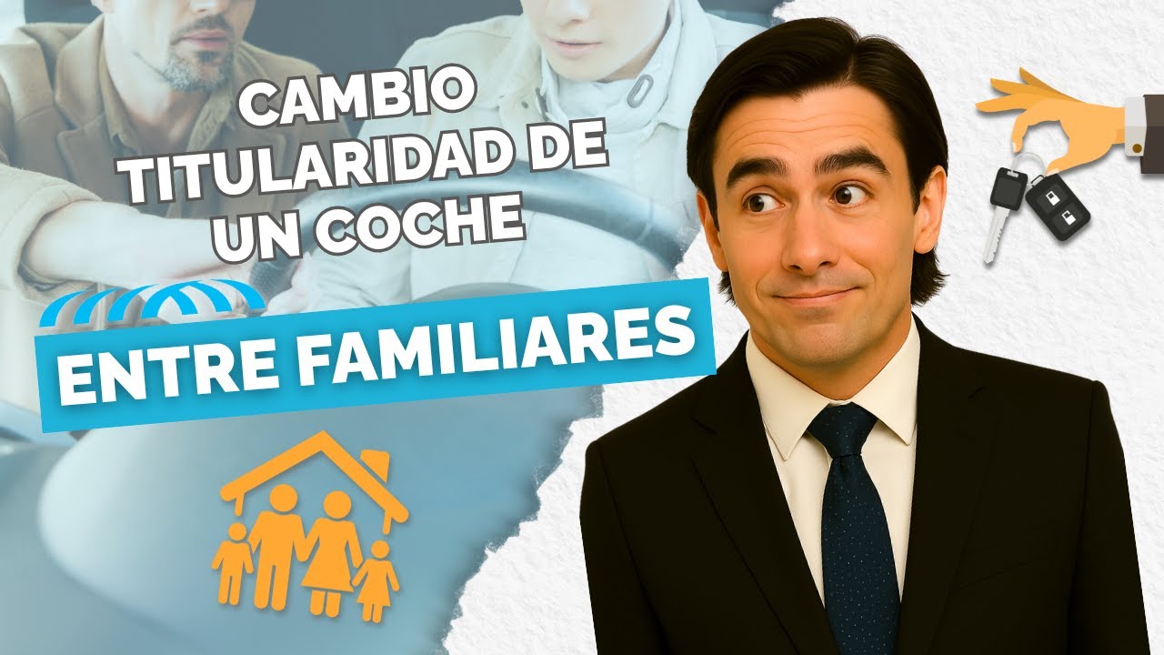 cambio de titularidad de vehículos entre familiares por fallecimiento