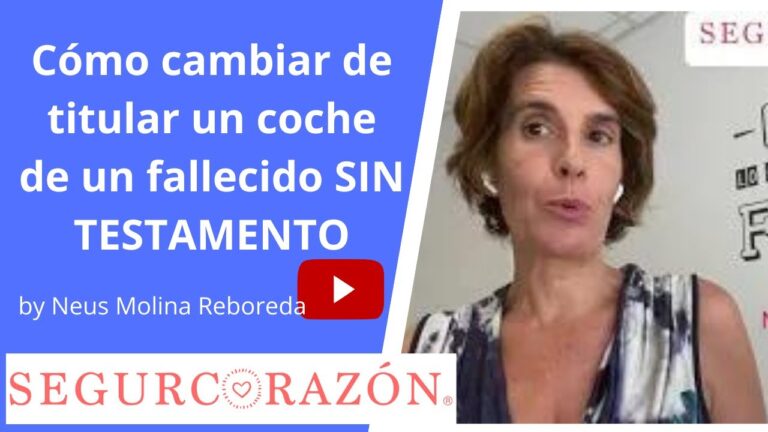 como cambiar de nombre un coche de un fallecido