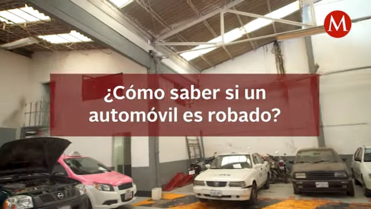 como saber si un coche es robado