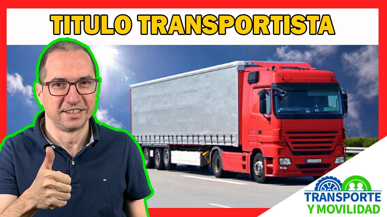 como sacar el titulo de transportista