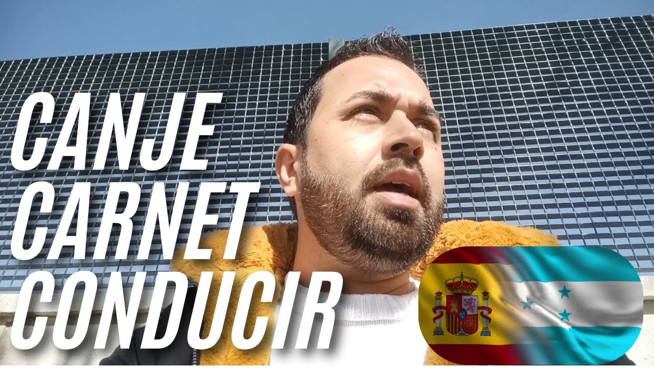 convalidar carnet de conducir hondureño en españa