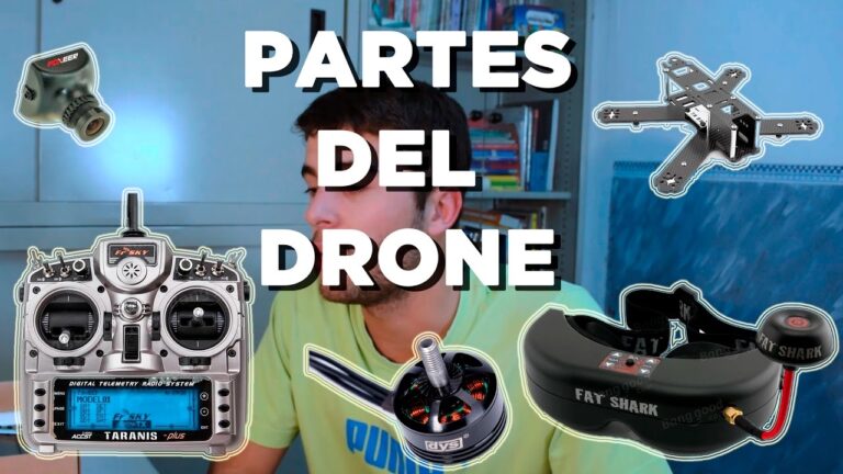 cuales son las partes de un dron