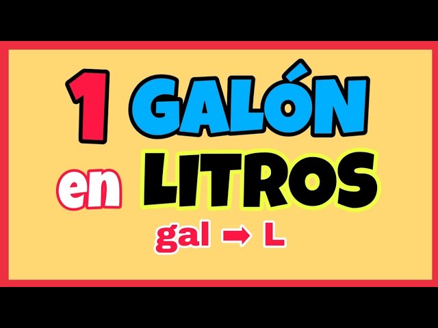 cuanto equivale un galon en litros