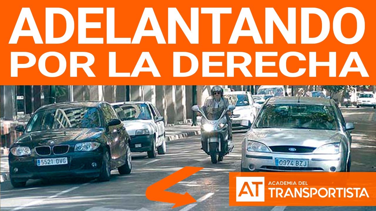 el conductor del vehiculo verde puede adelantar por la derecha