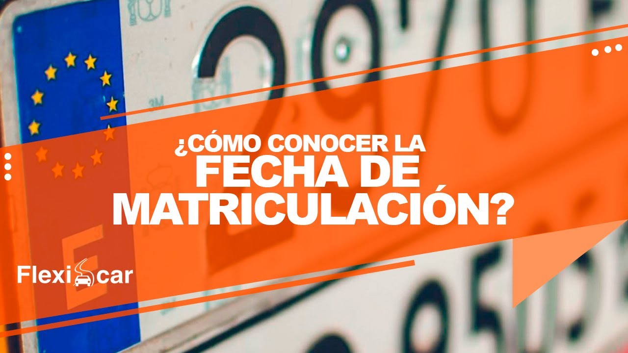 fecha de matriculacion en permiso de circulacion