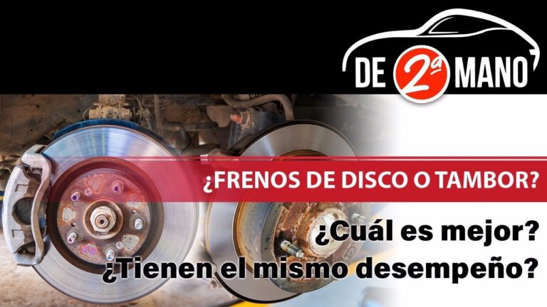 freno de tambor y de disco