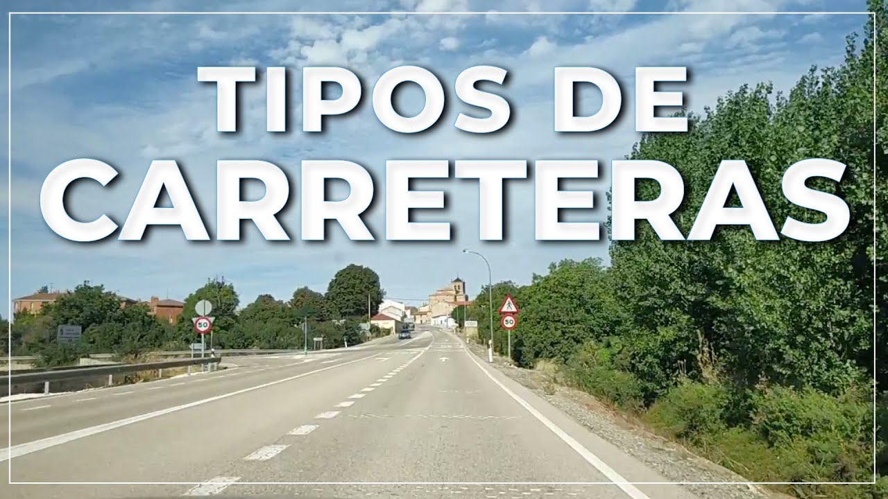 las carreteras convencionales son en general