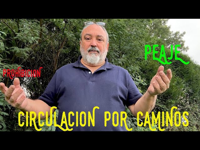 ley de circulación por caminos rurales
