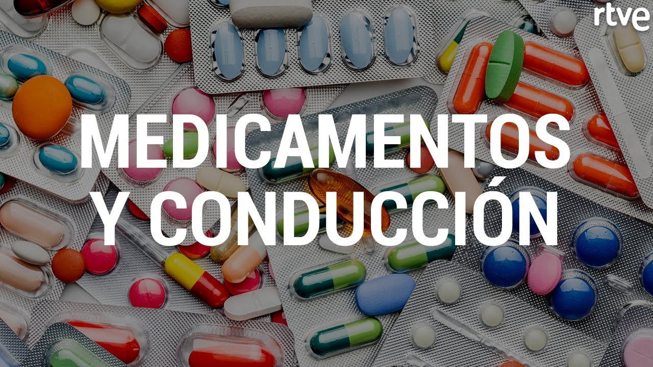 medicamentos prohibidos para conducir en españa