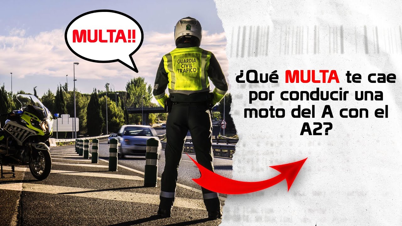 multa por conducir moto a con carnet a2