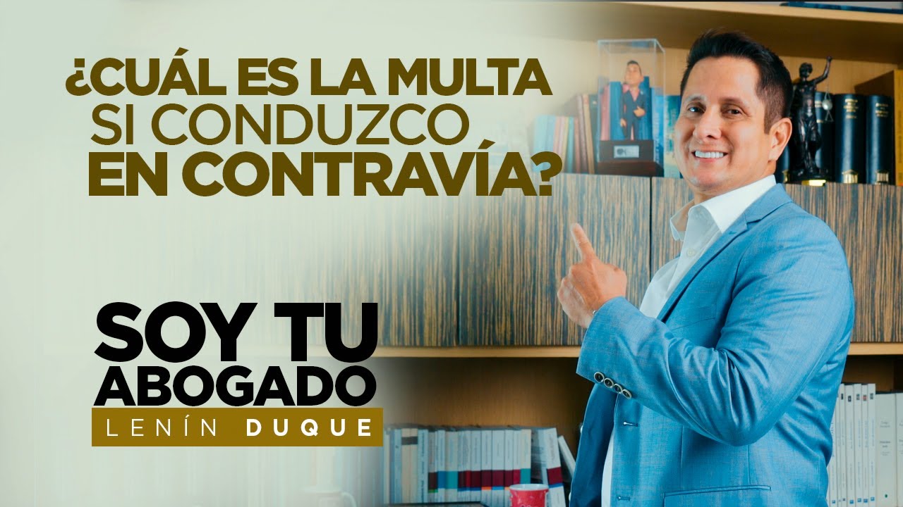 multa por ir en direccion contraria