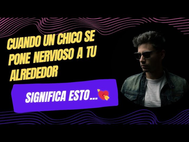 porque una persona se pone nerviosa frente a otra