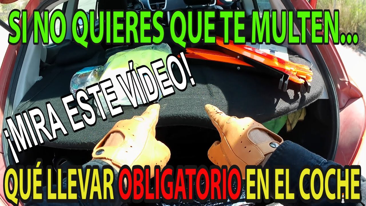 que accesorios esta obligado a llevar un turismo