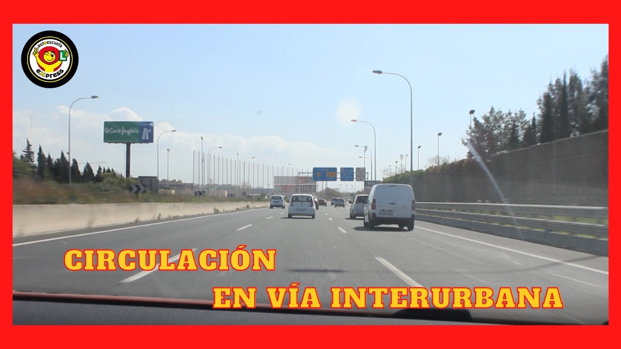 que es una via interurbana ejemplos