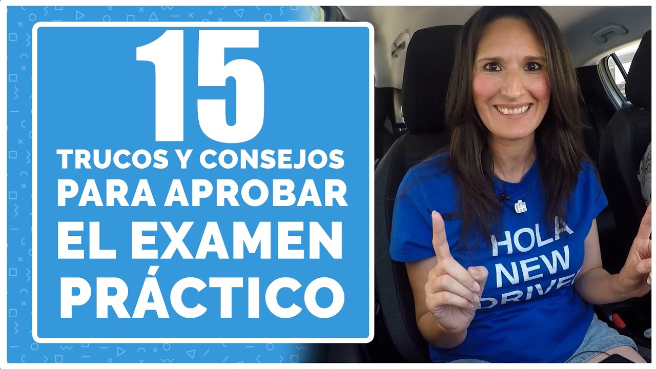 que hacer para aprobar el practico del coche