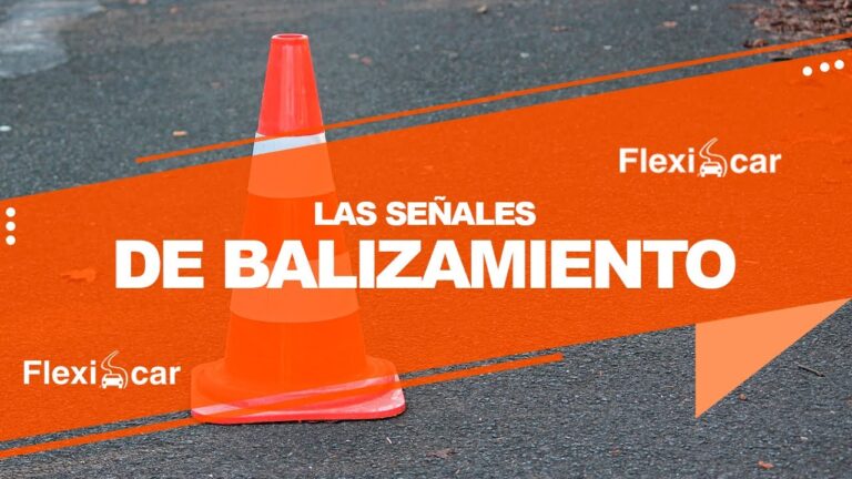 qué indican las señales de balizamiento