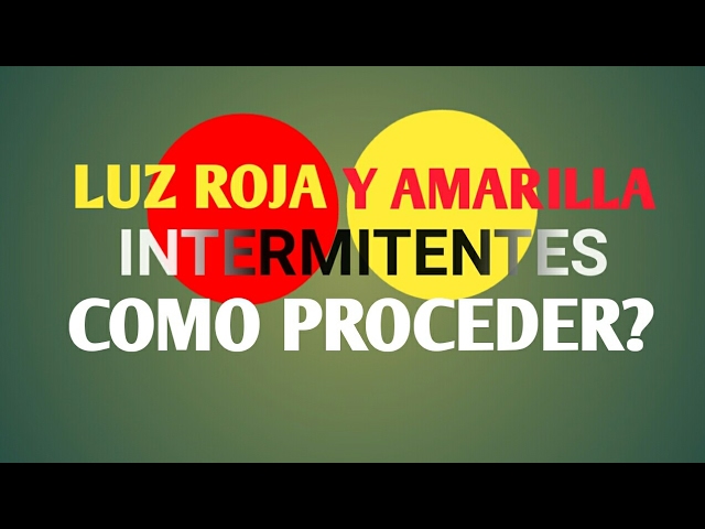 que significa un semaforo con dos luces rojas intermitentes