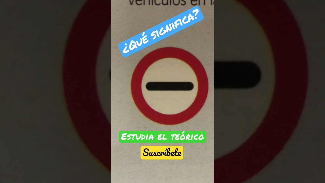 señal de prohibido pasar sin detenerse