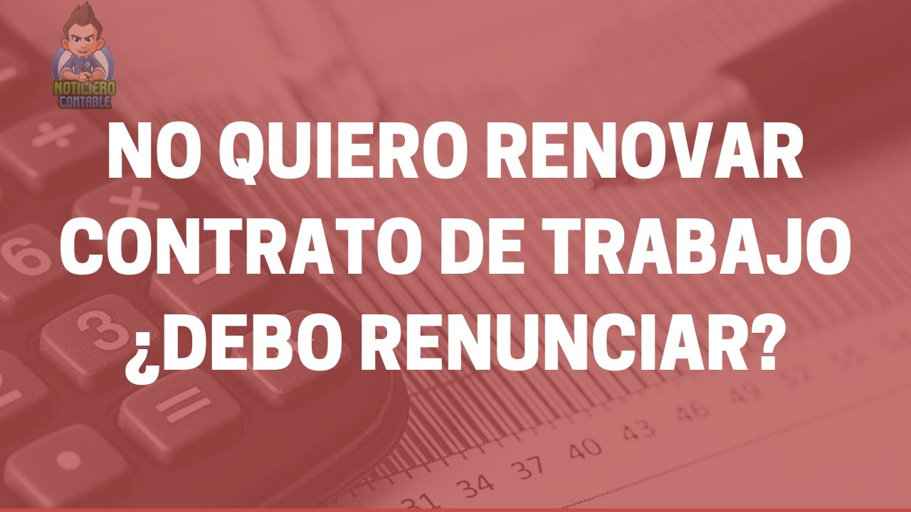 señales de que no te van a renovar el contrato